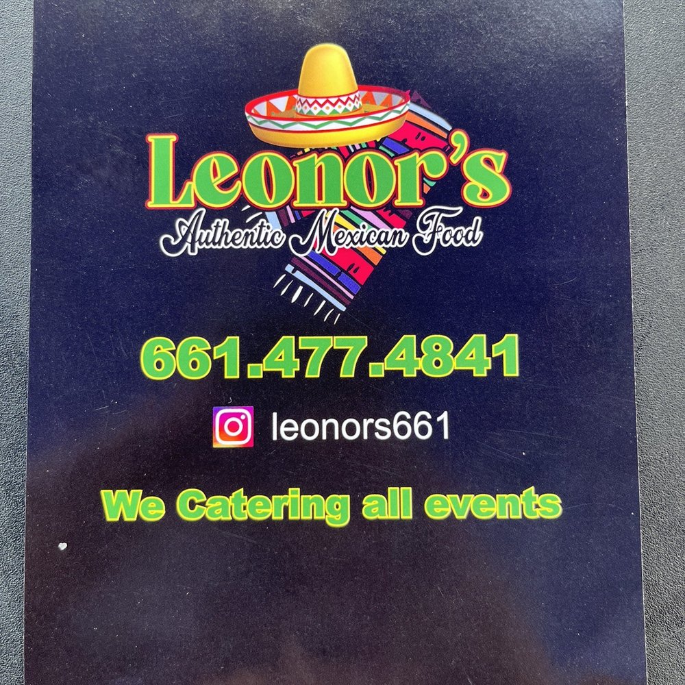Leonor’s Authentic Mexican Food - a sign for leonor's - Food Trucks Near Me Leonor’s Authentic Mexican Food - a sign for leonor's - Food Trucks Near Me