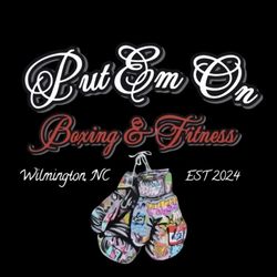 Put Em On Boxing & Fitness