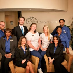Rainer Cancer Center - The staff of Rainier Cancer Center