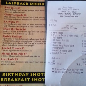 Loco Patron - Some evidence of the bait and switch we just went through. We'll try this place again, during happy hour perhaps. - Mexican Near Me - Tempe, Arizona Loco Patron - Some evidence of the bait and switch we just went through. We'll try this place again, during happy hour perhaps. - Mexican Near Me - Tempe, Arizona