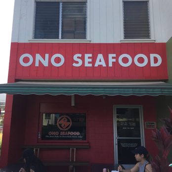 Ono Seafood - Seafood Near Me - Honolulu, Hawaii Ono Seafood - Seafood Near Me - Honolulu, Hawaii