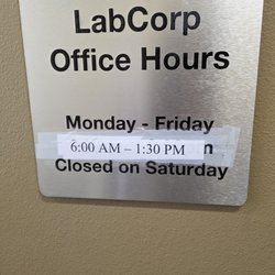 Labcorp - I arrived at 3:15pm because yelp showed closing was 4pm just to find this sign.