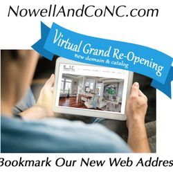 Nowell - NowellAndCoNC.com Virtual Grand Re-Opening. New domain & catalog. Bookmark our new web address.