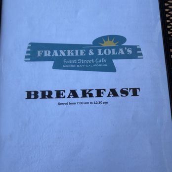 Frankie & Lola's Front Street Cafe - Breakfast & Brunch Near Me - Morro Bay, California