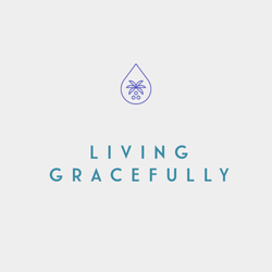 Living Gracefully