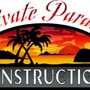Photo of Private Paradise Construction