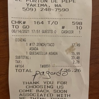 El Porton De Pepe - Receipt - Mexican Near Me - Yakima, Washington