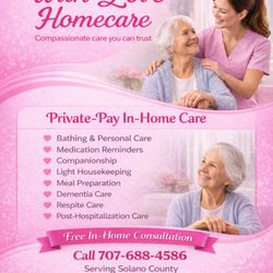 With Love Home Care - Small business, extraordinary service.