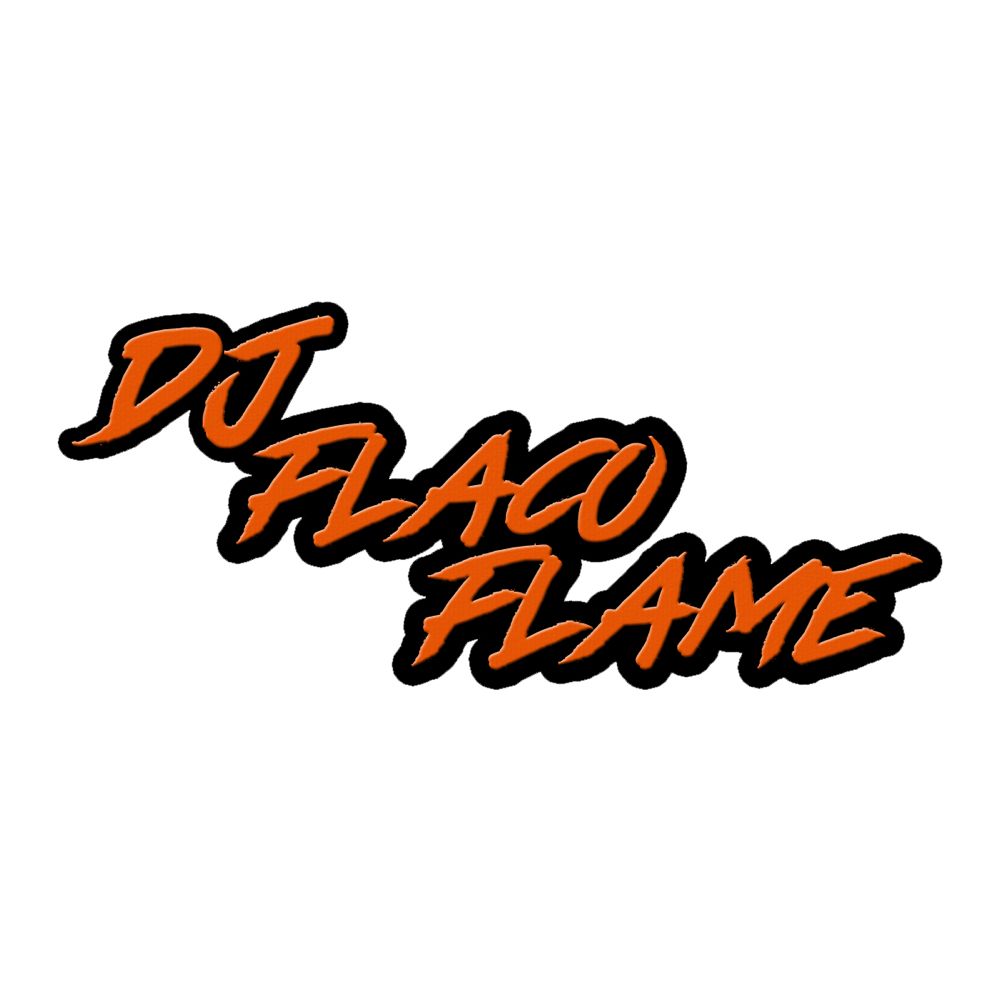 DJ Flaco Flame