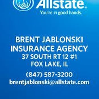 Allstate Insurance: Brent Jablonski - Home & Rental Insurance Near Me - Fox Lake, Illinois Allstate Insurance: Brent Jablonski - Home & Rental Insurance Near Me - Fox Lake, Illinois