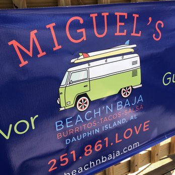 Miguel's Beach'n Baja - Sign - Mexican Near Me - Dauphin Island, Alabama