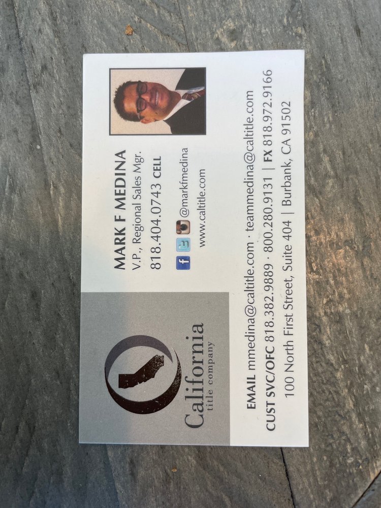 CALIFORNIA TITLE COMPANY Updated August 2024 100 N 1st St, Burbank