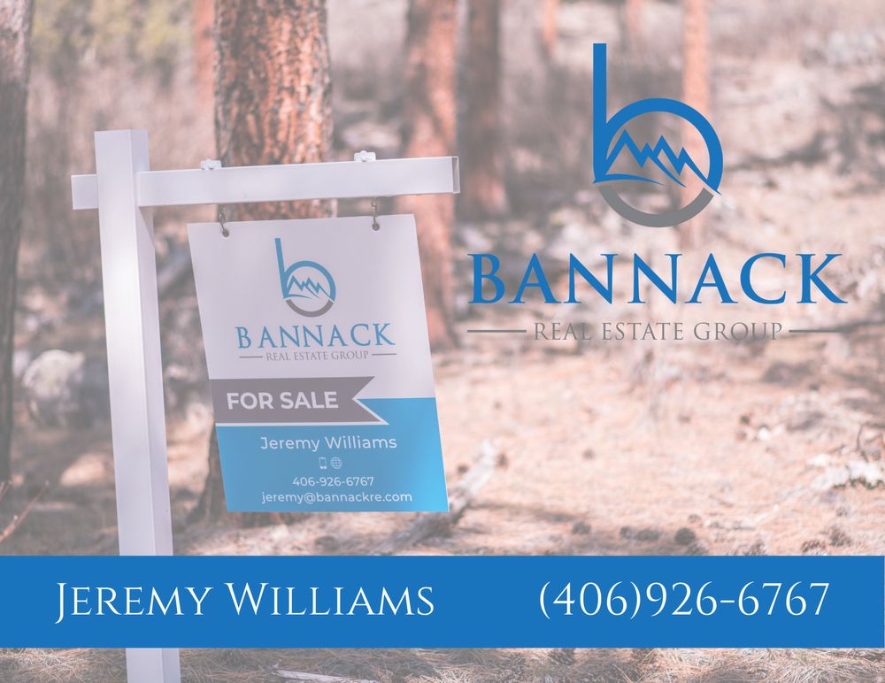 JEREMY WILLIAMS BANNACK REAL ESTATE GROUP Updated August 2024 2825 Stockyard Rd, Missoula