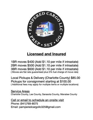 Licensed and Insured - All your needs covered! - 🚚 Pampered Cargo LLC – Moving Made Personal
Serving the entire state of Florida, with a special focus on the West Coast, Pampered Cargo LLC delivers reliable, budget-friendly moving solutions for homes of all sizes—from 1-bedroom apartments to spacious 3-bedroom houses.
But we don’t stop at moving! We offer:
🛍️ Pickup & Delivery Services from local thrift shops and major retailers like Home Depot & Lowe’s
🔁 Consignment Assistance to make your transitions easier and more profitable
💬 Community-Focused Service built on trust, integrity, and lasting customer relationships
Licensed, insured, and proudly veteran-owned, we treat your belongings with care and your time with respect.
💛 Join our family of satisfied customers and feel the Pampered Cargo difference—where service feels like home. Licensed and Insured - All your needs covered! - 🚚 Pampered Cargo LLC – Moving Made Personal
Serving the entire state of Florida, with a special focus on the West Coast, Pampered Cargo LLC delivers reliable, budget-friendly moving solutions for homes of all sizes—from 1-bedroom apartments to spacious 3-bedroom houses.
But we don’t stop at moving! We offer:
🛍️ Pickup & Delivery Services from local thrift shops and major retailers like Home Depot & Lowe’s
🔁 Consignment Assistance to make your transitions easier and more profitable
💬 Community-Focused Service built on trust, integrity, and lasting customer relationships
Licensed, insured, and proudly veteran-owned, we treat your belongings with care and your time with respect.
💛 Join our family of satisfied customers and feel the Pampered Cargo difference—where service feels like home.