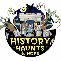 History, Haunts and Hops - History, Haunts and Hops