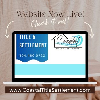 Coastal Title & Settlement - Check out our website www.CoastalTitleSettlement.com - Real Estate Services Near Me Coastal Title & Settlement - Check out our website www.CoastalTitleSettlement.com - Real Estate Services Near Me