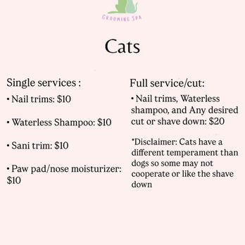 Charise’s Pet Grooming Spa - These are my prices for cats! - Pet Groomers Near Me - Spring Valley, California Charise’s Pet Grooming Spa - These are my prices for cats! - Pet Groomers Near Me - Spring Valley, California
