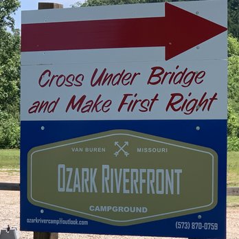 Ozark Riverfront Campground - When you see the sign you are less than 1/4 mile away. Follow the arrow and Ozark Riverfront Campground is on the right-hand side!! - RV Parks Near Me - Van Buren, Missouri