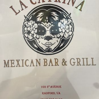 La Catrina - Mexican Near Me - Radford, Virginia La Catrina - Mexican Near Me - Radford, Virginia