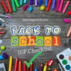 San Diego Special Education Advocates - Check out my blog over the next couple of weeks to learn more about how to set up your child for success this school year!