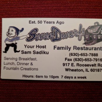 Seven Dwarfs Family Restaurant - Business card. Note the hours change! They're open from 6 am til 9 pm every day... - Breakfast & Brunch Near Me - Wheaton, Illinois