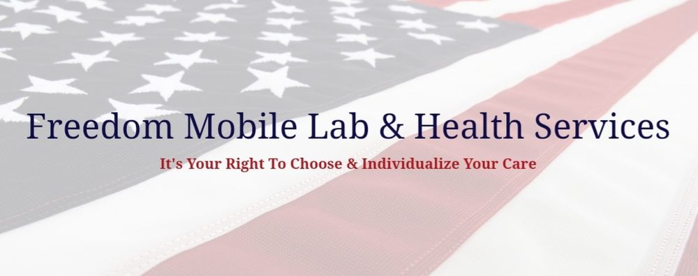 FREEDOM MOBILE LAB & HEALTH SERVICES - Updated September 2025 - 15 ...