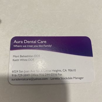 Aura Dental Care - Front side of appointment card - General Dentistry Near Me - Citrus Heights, California Aura Dental Care - Front side of appointment card - General Dentistry Near Me - Citrus Heights, California