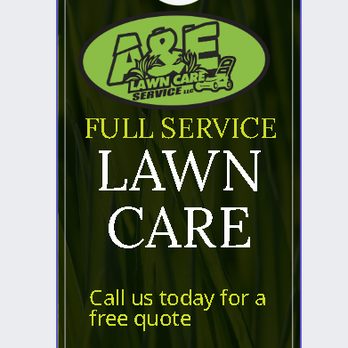 A&E Lawn Care Services - a lawn care sign - Lawn Services Near Me A&E Lawn Care Services - a lawn care sign - Lawn Services Near Me