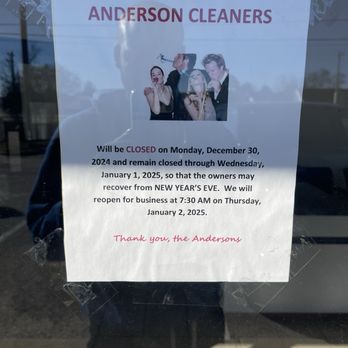 Anderson Cleaners - The sign that was posted when I arrived on December 30th - Laundry Services Near Me - Fayetteville, North Carolina Anderson Cleaners - The sign that was posted when I arrived on December 30th - Laundry Services Near Me - Fayetteville, North Carolina