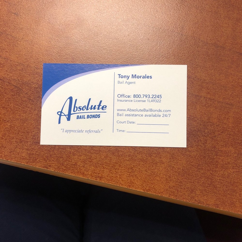 Absolute Bail Bonds - Business card for Tony. - Bail Bondsmen Near Me