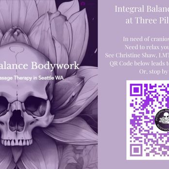 Three Pillars Chiropractic - Massage Therapy Christine Shaw, LMT of Integral Balance Bodywork. Informational page with logo and booking QR code - Chiropractors Near Me - Seattle, Washington Three Pillars Chiropractic - Massage Therapy Christine Shaw, LMT of Integral Balance Bodywork. Informational page with logo and booking QR code - Chiropractors Near Me - Seattle, Washington