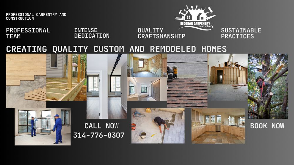 ESCOBAR CARPENTRY CONSTRUCTION Updated April 2024 Caseyville