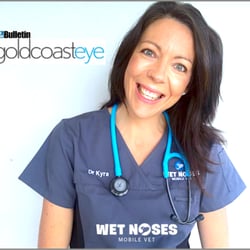 Wet Noses Mobile Vet - Dr Kyra Craft - Head Veterinarian