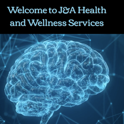 J&A Health and Wellness Services