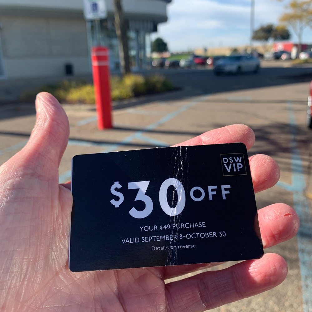 DSW Designer Shoe Warehouse - DSW sent me a $30 OFF coupon! Wow! That's huge! Need a new pair of sneakers. - Shoe Stores Near Me - Sterling Heights, Michigan DSW Designer Shoe Warehouse - DSW sent me a $30 OFF coupon! Wow! That's huge! Need a new pair of sneakers. - Shoe Stores Near Me - Sterling Heights, Michigan