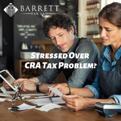 Barrett Tax Law - Stressed Over CRA Tax Problem?