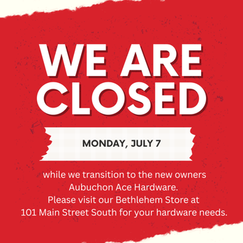 Aubuchon Ace Hardware - We will be closed on Monday, July 7, 2025 while we transition to the new owners Aubuchon Hardware. Please visit our Bethlehem store. - Hardware Stores Near Me - Watertown, Connecticut