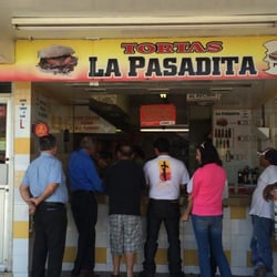 Tortas la Pasadita - This is how you know you're at the right place.