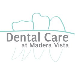 Dental Care at Madera Vista
