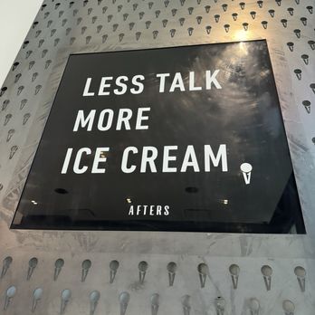Afters Ice Cream - Sign inside shop - Desserts Near Me - Los Angeles, California Afters Ice Cream - Sign inside shop - Desserts Near Me - Los Angeles, California