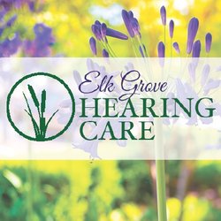 Elk Grove Hearing Care
