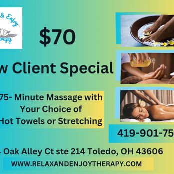 Relax & Enjoy Therapy - A Special for You to come Relax & Enjoy Your Well Needed & Deserved Relaxation - Massage Near Me - Toledo, Ohio Relax & Enjoy Therapy - A Special for You to come Relax & Enjoy Your Well Needed & Deserved Relaxation - Massage Near Me - Toledo, Ohio