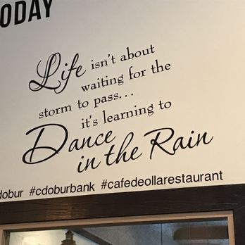 Cafe De Olla - Quote on the wall - American Near Me - Burbank, California Cafe De Olla - Quote on the wall - American Near Me - Burbank, California