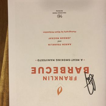 Franklin Barbecue - He signed our cookbook - Barbeque Near Me - Austin, Texas Franklin Barbecue - He signed our cookbook - Barbeque Near Me - Austin, Texas