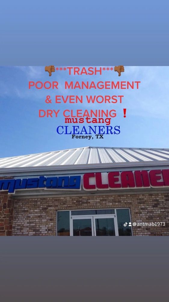 MUSTANG CLEANERS Updated September 2024 126 E US Hwy 80, Forney
