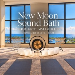 Sound Healing Hawaii - November 8th. New Moon Group Sound Bath at Prince Waikiki. Visit our website to reserve your space today.