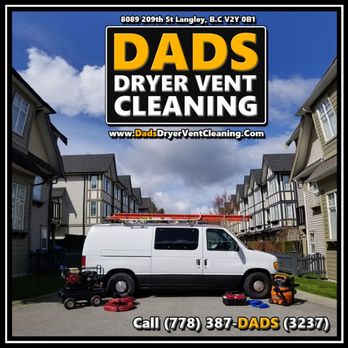 Dad's Dryer Vent Cleaning - Dad's Dryer Vent Cleaning. Langley, BC. #BetterGetDads. (778) 387-DADS (3237) #DadsDoItTheBest. - Air Duct Cleaning Near Me - Langley, British Columbia Dad's Dryer Vent Cleaning - Dad's Dryer Vent Cleaning. Langley, BC. #BetterGetDads. (778) 387-DADS (3237) #DadsDoItTheBest. - Air Duct Cleaning Near Me - Langley, British Columbia
