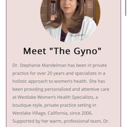 Westlake Women's Health Specialists: Stephanie Mandelman, MD - Inaccurate information- not holistic AT ALL!