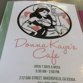 Donna Kaye's Cafe - Clean, and adorable menu! - American Near Me - Bakersfield, California Donna Kaye's Cafe - Clean, and adorable menu! - American Near Me - Bakersfield, California