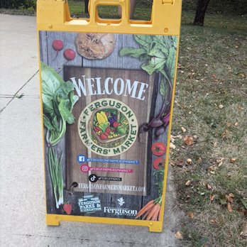 Ferguson Farmers Market - Welcome sign - Farmers Market Near Me - Ferguson, Missouri